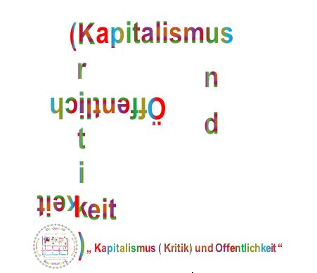 kapitalismus ( kritik ) und &Ouml;ffenlichkeit_1